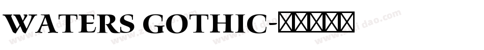 Waters Gothic字体转换
